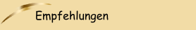 Empfehlungen